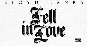 Lloyd Banks - Fell In Love (Official Visualizer)
