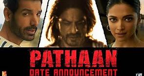 Pathaan | Date Announcement | Shah Rukh Khan | Deepika Padukone | John Abraham