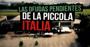 Las deudas pendientes de La Piccola Italia - #ReportajesT13