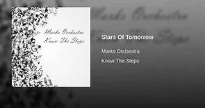 Stars Of Tomorrow - Marks Orchesta
