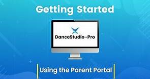 DanceStudio-Pro: Using the Parent Portal