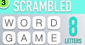Scrambled Word Games Vol. 3 - Guess the Word Game (8 Letter Words)