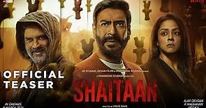 Shaitaan - Official Teaser | Ajay Devgan, R Madhavan & Jyotika | 2024 New Movie Update