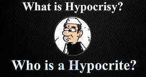 what is Hypocrisy? Who is a Hypocrite? #hypocrisy #hypocrite #hypocritical