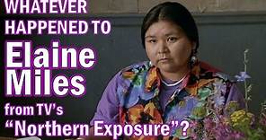 Whatever happened to ELAINE MILES, Marilyn Whirlwind from TV's "NORTHERN EXPOSURE"?
