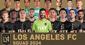 LOS ANGELES FC Squad Season 2024 | LA FC | MLS 2024 | FootWorld