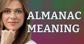 Almanac | meaning of Almanac