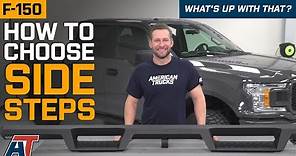 Truck Side Steps & Running Boards Explained | How To Choose Side Steps For Your F150