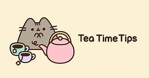 Pusheen: Tea Time Tips