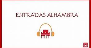 Dónde y cómo comprar entradas a la ALHAMBRA "Granada"