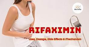 #rifaximin | Uses, Dosage, Side Effects & Mechanism | Xifaxan