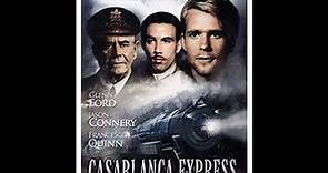Casablanca Express (1989) [Remastered & Expanded] - Jason Connery, Glenn Ford & Francesco Quinn