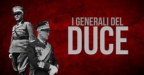 I generali italiani nella Seconda Guerra Mondiale