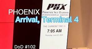 Phoenix Sky Harbor International Airport Arrival, Terminal 4