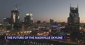 The future of Nashville's skyline