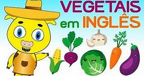 Vegetais em inglês - Legumes em inglês - Nome dos legumes e verduras em inglês