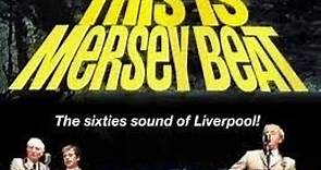 THE MERSEY BEAT - Some of The Best