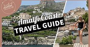 Amalfi Coast Travel Guide: Top Tips & Must-See Spots For 2023 (Amalfi Coast Travel Tips)