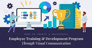 Create an Effective Training and Development Program in 2022