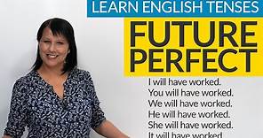 Learn English Tenses: FUTURE PERFECT