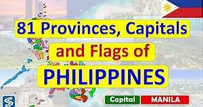 Philippines 81 Provinces, Capital and Flags | Provinces of Philippines