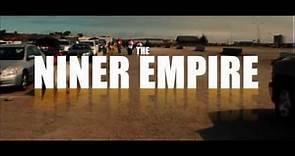 FORTY NINERS MOVIE TRAILER - NINER EMPIRE