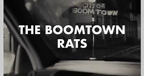The Boomtown Rats - Citizens of Boomtown