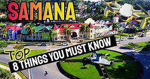 Samana Top 8 Things What Must To Do And To See | Dominican Republic