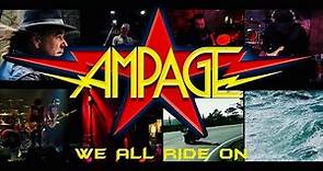 Ampage ''We All Ride On Music Video''
