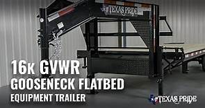 Walk Around: 16K Gooseneck Flatbed Equipment Trailer | Texas Pride Trailers