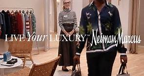 Live Your Luxury l Surprising Collection l Neiman Marcus Fall 22