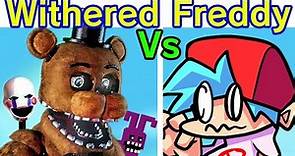 Friday Night Funkin' VS Withered Freddy FULL WEEK + Cutscenes (Five Nights at Freddy's) (FNF Mod)