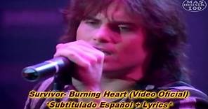 Survivor- Burning Heart (Rocky IV) Subtitulado Esp.+ Lyrics