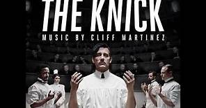 Cliff Martinez - Goodnight Nurse Elkins (The Knick Cinemax Original Series Soundtrack)