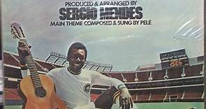 Sérgio Mendes - Pelé