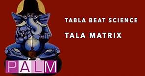 Tabla Beat Science: Tala Matrix [Full Album]