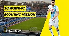 Scouting Mission: Jorginho | SSC Napoli | Italy | 2017