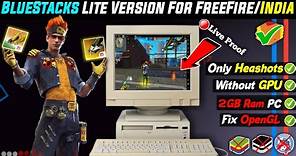 Bluesatcks 4 Lite Version For Low End PC | Best Bluestacks Version For Free Fire & Free Fire India