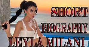 Short Biography Leyla Milani Television Actress