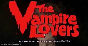 "The Vampire Lovers" (1970) Trailer original #CineClásicoDeTerror