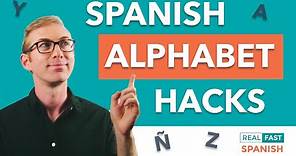 SPANISH ALPHABET HACKS | Learn How to Spell in Spanish Quickly