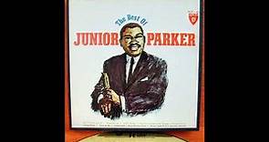 Junior Parker - The Best Of (Full album)