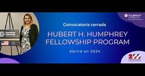 Conoce la Beca Hubert Humphrey Estancia académica y profesional en EUA