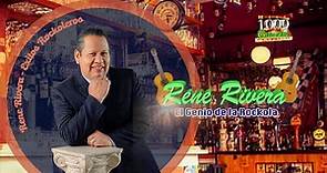 Rene Rivera - Mix rockolero - 🍻mil tragos - El genio de la rockola - 🔴LIVE