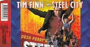 Tim Finn - Steel City