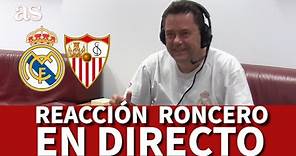 REAL MADRID VS. SEVILLA | Sigue el partido con RONCERO | Diario AS