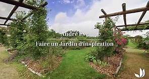 André Eve, faire un jardin d'inspiration 4/5- Truffaut