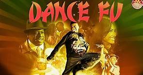 Dance Fu | Full Comedy Movie