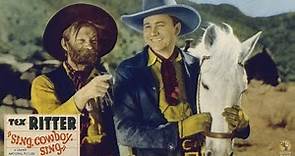 Sing, Cowboy, Sing (1937) Full Movie | Robert N. Bradbury | Tex Ritter, Karl Hackett, White Flash