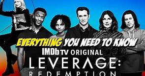 Everything You Need To Know For LEVERAGE REDEMPTION